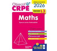 Erik Kermorvant – Objectif CRPE 2026-2027: Maths, épreuve écrite d'admissibilité L3 – Broché