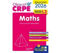 Erik Kermorvant – Objectif CRPE 2026-2027: Maths, épreuve écrite d'admissibilité L3 – Broché