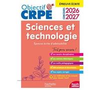 Objectif CRPE 2026-2027 Sciences et Technologie - Épreuve écrite d'admissibilité M2/L3 - Soria Hamdani-Bennour - Hachette Education - broché - Scolaire / Universitaire