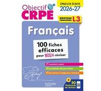 Français, Épreuve Écrite - 100 Fiches Efficaces Pour Bien Réviser - Edition 2026-2027