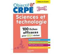 Sébastien Dessaint – Objectif CRPE 2026 : Sciences et Technologie – 100 fiches – Broché
