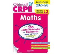 Objectif CRPE 2027-2028 - Maths - 200 cartes mentales et flashcards - Écrit et oral - L3 - Olivier Véziant - Hachette Education - broché - Scolaire / Universitaire