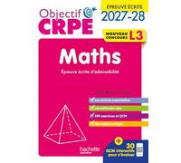 Objectif CRPE 2027-2028 - Maths - Épreuve écrite d'admissibilité - L3