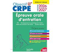 Hachette Pratique – Objectif CRPE 2026-2027 – Épreuve orale d'entretien M2/L3