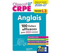 Objectif CRPE - 100 fiches efficaces pour bien réviser - Anglais L3