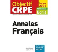 Objectif CRPE Annales Français 2021