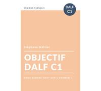 Objectif DALF C1