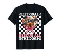 Objectif de Vie Rescue All The Dogs Dog Rescue Adoption Girl Mom T-Shirt