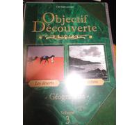 Objectif Découverte Géographie - Les Déserts & Les Océans