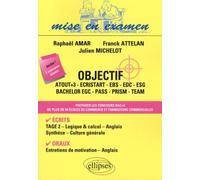Objectif ESG, Atout+3, Ecristart, Team, Pass, Prism, EGC, EDC Toutes matières - Un volume - Franck Attelan - Ellipses - broché - Scolaire / Universitaire