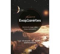 Objectif exoplanètes La diversité des mondes extrasolaires - Christine de Jaeger Lambec - De Boeck Supérieur - broché - Essai
