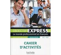 Objectif Express 1 [2e édition] - Cahier d'activités (A1-A2)