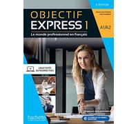 Objectif Express 1 [3e édition] - Livre de l'élève (A1-A2)