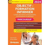 Objectif : Formation Infirmier Avec Parcoursup