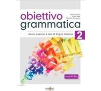 Objectif Grammaire 2 (B1-B2+)