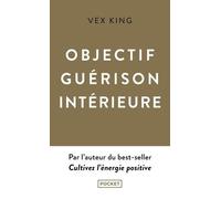 Objectif Guérison Intérieure