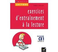 Objectif Lecture - Exercices d'entraînement à la lecture CE1 Jean Guion (Auteur), Jeanine Guion (Auteur)