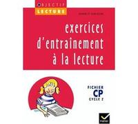 Objectif Lecture - Exercices d'entraînement à la lecture CP Jean Guion (Auteur), Jeanine Guion (Auteur)