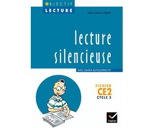Objectif Lecture - Lecture silencieuse CE2 - Jean-Claude Landier - Hatier - broché - Livre