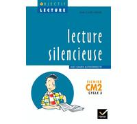 Objectif Lecture - Lecture silencieuse CM2 Cahier autocorrectif - Jean-Claude Landier - Hatier - broché - Scolaire / Universitaire