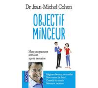 Objectif minceur : Mon programme semaine après semaine