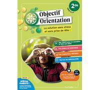 Objectif Orientation - 2de vers la 1re