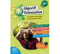 Objectif Orientation - 2de vers la 1re - Lynne Alliot-Marty - Hachette Education - broché - Etude