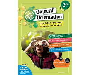 Objectif Orientation - 2de vers la 1re - Lynne Alliot-Marty - Hachette Education - broché - Etude