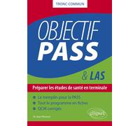 Objectif PASS - Préparer les études de santé en terminale - Jean Périsson - Ellipses - broché - Scolaire / Universitaire