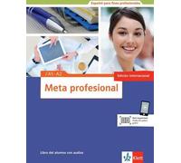 Objectif professionnel. Livre de l'élève avec Audio-CD A1-A2
