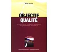 Objectif qualité Michel Jaccard (Auteur)