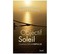 Objectif Soleil - L'aventure Solar Impulse