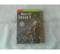 Objectif Terre !