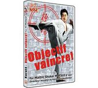 Objectif vaincre ! E