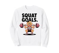 Objectifs de Squat : tais-toi et accroupis Sweatshirt
