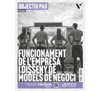 Objectiu Pau Funcionament de l'Empresa i Disseny de Models de Negoci. Catalunya. Quadern+ Llibreta