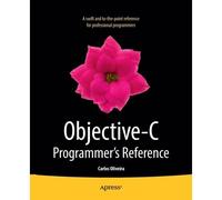 Objective-C Programmer's Reference