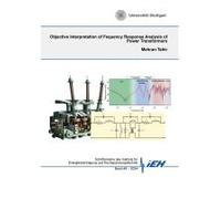 Objective Interpretation Of Frequency Response Analysis Of Power Transformers
