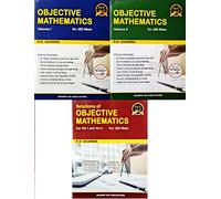 Objective Mathematics for JEE Mains - Volume 1 & 2 + Solutions for Same - Set of 3 Books - 25th Anniversary Special Edition - 2023-24/Ed.