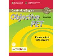 Objective PET Student's Book with Answers with CD-ROM with Testbank