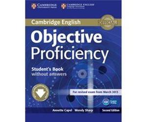Objective Proficiency Students Book without Answers with Downloadable Software by Wendy Sharp Annette Capel - Wendy Sharp (Auteur)