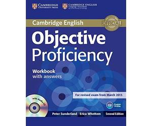 Objective Proficiency Workbook with Answers with Audio CD by Peter Sunderland Erica Whettem(2014-01-31)