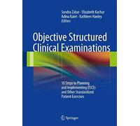 Objective Structured Clinical Examinations