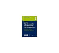 Objectives And Key Results Im Agilen Projektmanagement