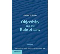 Objectivity and the Rule of Law