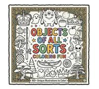 Objects Of All Sorts Coloring Fun