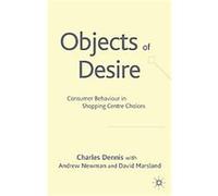 Objects Of Desire Andrew J. Newman, Charles Dennis, David Marsland (Auteur)