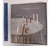 Objects of desire:still life