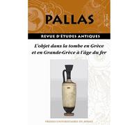 Objet dans la tombe en Grèce et en grande Grèce à l'âge du fer - Christian Rico - Presses Universitaires Du Midi - broché - Revue