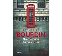 Objet de toutes les convoitises - N. éd.